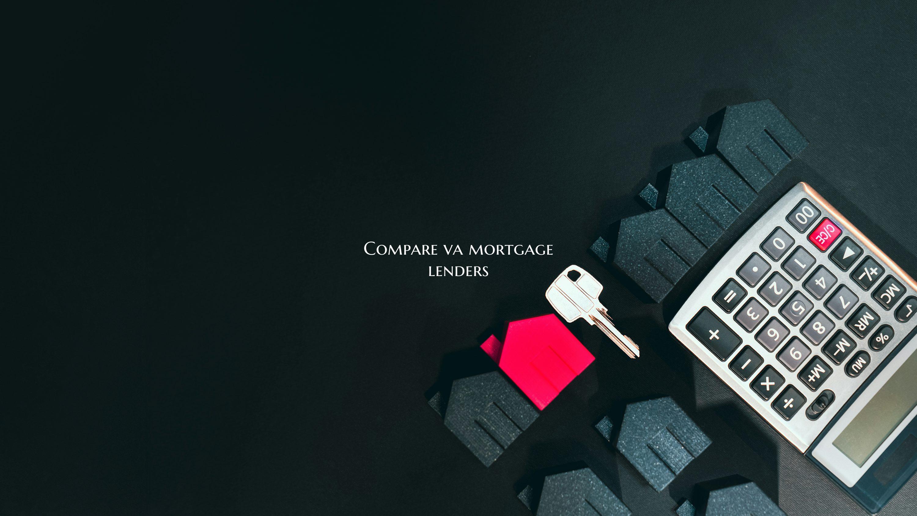 Compare va mortgage lenders